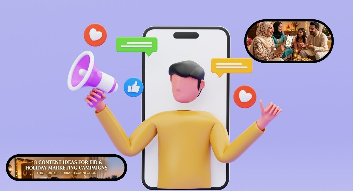 Content Ideas for Eid and Holiday Marketing Campaigns