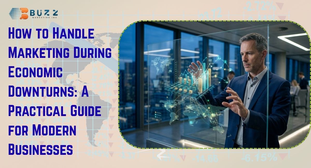 How to Handle Marketing During Economic Downturns
